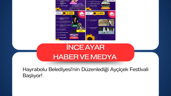 Hayrabolu Belediyesi'nin Düzenlediği Ayçiçek Festivali Başlıyor!